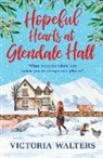Victoria Walters - Hopeful Hearts at Glendale Hall