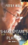 Peter Hall, Sir Peter Hall, Sir Peter (Celebrity) Hall - Shakespeare's Advice to the Players