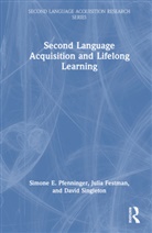 Julia Festman, Simone E Pfenninger, Simone E. Pfenninger, Simone E. Festman Pfenninger, David Singleton, David Festman Singleton - Second Language Acquisition and Lifelong Learning