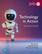 Alan Evans, Kendall Martin, Mary Poatsy, Mary Anne Poatsy - Technology in Action, Global Edition