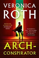 Veronica Roth, Roth Veronica - Arch-Conspirator