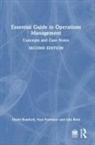 David Bamford, David Forrester Bamford, Paul Forrester, Iain Reid - Essential Guide to Operations Management