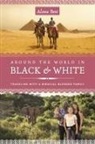 Alana Best - Around the World in Black and White