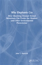 John T Hancock, John T. Hancock, John T. (Uwe Bristol) Hancock - Why Elephants Cry
