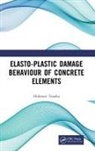 Hidenori Tanaka, Hidenori (National Institute of Technology Tanaka, Hidenori (National Institute of Technology Gunma College Tanaka - Elasto-Plastic Damage Behaviour of Concrete Elements