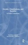 Priscilla A Lambert, Priscilla A. Lambert, Priscilla A. (Western Michigan University Lambert, Druscilla L Scribner, Druscilla L. Scribner, uscilla L. Scribner... - Gender, Constitutions, and Equality