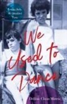 Debbie Chein Morris - We Used to Dance