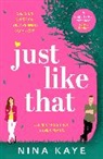 Nina Kaye - Just Like That