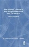 W Brad Johnson, W. Brad Johnson, W. Brad (United States Naval Academy Johnson, W. Brad Johnson Johnson, William L Johnson, William L. Johnson... - Minister''s Guide to Psychological Disorders and Treatments