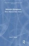 Peter J Adams, Peter J. Adams - Monster Metaphors