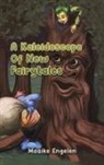 Maaike Engelen - A Kaleidoscope Of New Fairytales
