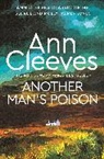 Ann Cleeves, Cleeves Ann - Another Man's Poison