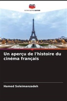 Hamed Soleimanzadeh - Un aperçu de l'histoire du cinéma français