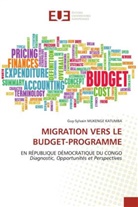 Guy-Sylvain Mukenge Katumba - MIGRATION VERS LE BUDGET-PROGRAMME