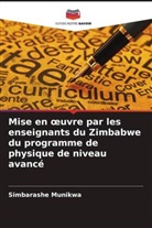 Simbarashe Munikwa - Mise en oeuvre par les enseignants du Zimbabwe du programme de physique de niveau avancé
