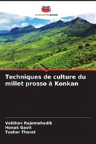 Honak Gavit, Vaibhav Rajemahadik, Tushar Thorat - Techniques de culture du millet prosso à Konkan
