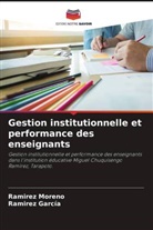 Ramirez García, Ramirez Moreno - Gestion institutionnelle et performance des enseignants