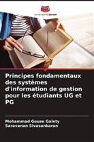 Mohammad Gouse Galety, Saravanan Sivasankaran - Principes fondamentaux des systèmes d'information de gestion pour les étudiants UG et PG