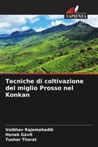 Honak Gavit, Vaibhav Rajemahadik, Tushar Thorat - Tecniche di coltivazione del miglio Prosso nel Konkan