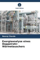 Neeraj Chavda - Exergieanalyse eines Doppelrohr-Wärmetauschers