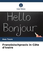 Awa Toure - Französischpraxis in Côte d'Ivoire