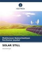 Ravikumar Jayabal, Mukilarasan Nedunchazhiyan - SOLAR STILL