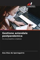 Ana Díaz de Iparraguirre - Gestione aziendale postpandemica