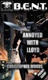 Christopher Woods - Annoyed With Lloyd