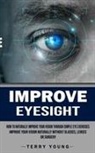 Terry Young - Improve Eyesight