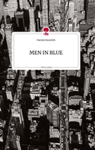 Daniela Neuwirth - MEN IN BLUE. Life is a Story - story.one