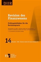 DIIR - Arbeitskreis "Revision des Finanz- und Rech, DIIR - Arbeitskreis "Revision des Finanz- und Rechnungswesens", DIIR - Arbeitskreis "Revision des Fin, - Deutsches, DIIR - Arbeitskreis "Revision des Finanz- und Rechnungswesens", DIIR - Deutsches Institut für Interne Revision e. V. - Revision des Finanzwesens