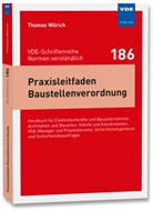 Thomas Wilrich - Praxisleitfaden Baustellenverordnung