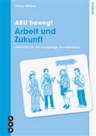 Tabea Widmer - ABU bewegt - Arbeit und Zukunft | Modul 6, Neuauflage 2023