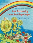 Maria Heiner - Lea Grundig. Unter dem Regenbogen