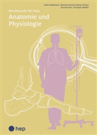 Christoph Affolter, Gerda Haldemann, Marianne Knecht, Susann Pinz, Susanne Pinz, Gerda Haldemann... - Anatomie und Physiologie (Print inkl. digitaler Ausgabe)