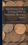 William Theophilus Rogers Marvin - Materials for a Catalogue of Masonic Medals, Part 1