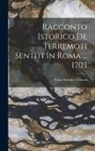 Luca Antonio Chracas - Racconto Istorico De Terremoti Sentiti In Roma ... 1703