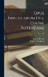 Desiderius Erasmus, Barbara Flower - Opus Epistolarum Des. Erasmi Roterdami; Volume 1