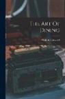 Abraham Hayward - The Art Of Dining