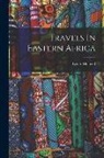 Lyons McLeod - Travels In Eastern Africa