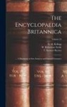 T. Spencer (Thomas Spencer) Baynes, D. O. (Day Otis) Kellogg, W. Robertson (William Robertso Smith - The Encyclopaedia Britannica; ... A Dictionary of Arts, Sciences and General Literature; Volume 23