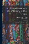 Victor Piquet, Librairie Armand Colin - Les Civilisations De l'Afrique du Nord: Berbères - Arabes - Turcs