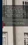 Antonio Nunes Ribeiro Sanches - Dissertation Sur L'origine De La Maladie Vénérienne, Pour Prouver Que Le Mal N'est Pas Venu D'ameriquem Mais Qu'il A Commencé En Europe, Par Une Epide