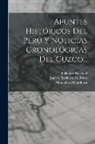 Manuel De Mendiburu, Biblioteca Nacional (Peru), Juan De Espinosa Medrano - Apuntes Históricos Del Perú Y Noticias Cronológicas Del Cuzco