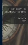 Emma Helen Blair, James Alexander Robertson - The Philippine Islands 1493-1898: 1599-1602; Volume XI