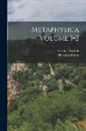 Aristotle Aristotle, Hermann Bonitz - Metaphysica Volume 1-2