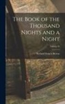 Richard Francis Burton - The Book of the Thousand Nights and a Night; Volume 10