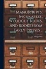 Maggs Bros - Manuscripts, Incunables, Woodcut Books, and Books From Early Presses