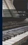 Anonymous - The art of Singing
