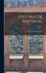 Alexandre Herculano - Historia De Portugal; Volume 1